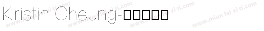 Kristin Cheung字体转换